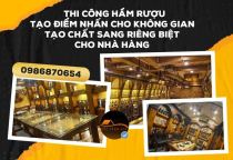 Chi phí làm hầm rượu là bao nhiêu?